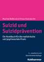 Manfred Wolfersdorf: Suizid und Suizidprävention, Buch