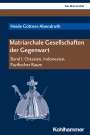 Heide Göttner-Abendroth: Matriarchale Gesellschaften der Gegenwart, Buch