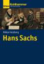 Niklas Holzberg: Hans Sachs, Buch