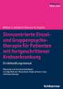 William S. Breitbart: Sinnzentrierte Einzel- und Gruppenpsychotherapie für Patienten mit fortgeschrittener Krebserkrankung, Buch