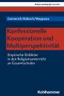 Carsten Gennerich: Konfessionelle Kooperation und Multiperspektivität, Buch