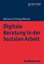 Martina Hörmann: Digitale Beratung in der Sozialen Arbeit, Buch