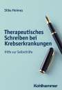 Silke Heimes: Therapeutisches Schreiben bei Krebserkrankungen, Buch