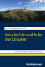 Luciana Aigner-Foresti: Geschichte und Erbe der Etrusker, Buch