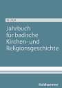 : Jahrbuch für badische Kirchen- und Religionsgeschichte Band 18 (2024), Buch