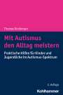Thomas Girsberger: Mit Autismus den Alltag meistern, Buch