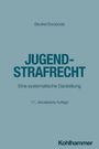 Werner Beulke: Jugendstrafrecht, Buch