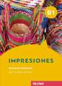 Blanca Barayón Ruiz: Impresiones B1. Intensivtrainer mit Audios online, Buch