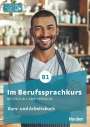 Isabel Buchwald-Wargenau: Im Berufssprachkurs B1. Kurs- und Arbeitsbuch plus interaktive Version, Buch,Div.