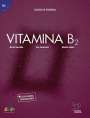 Berta Sarralde: Vitamina B2. Kursbuch mit Code, Buch,Div.