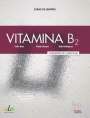 Celia Díaz: Vitamina B2, Buch,Div.
