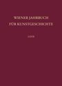 : Wiener Jahrbuch für Kunstgeschichte LXVII, Buch