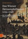 David Krych: Das Wiener Hetzamphitheater (1755-1796), Buch