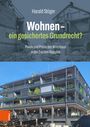 Titel: "Wohnen – ein gesichertes Grundrecht?" Darunter ein Foto eines modernen Wohngebäudes.