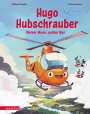 Michael Engler: Hugo Hubschrauber - Kleiner Motor, großer Mut, Buch