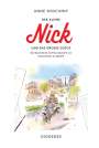 Anne Goscinny: Der kleine Nick und das große Glück, Buch