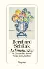 Bernhard Schlink: Erkundungen zu Geschichte, Moral, Recht und Glauben, Buch