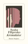 Sasha Filipenko: Kremulator, Buch