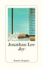 Jonathan Lee: Joy, Buch