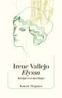 Irene Vallejo: Elyssa, Königin von Karthago, Buch