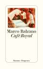 Marco Balzano: Café Royal, Buch