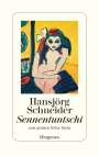 Hansjörg Schneider: Sennentuntschi, Buch