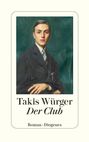 Takis Würger: Der Club, Buch