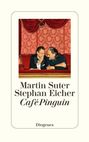 "Martin Suter, Stephan Eicher, Café Pinguin, Diogenes." Zwei Männer sitzen lächelnd in einer roten Loge, elegante Umgebung.