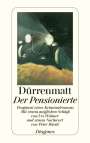 Friedrich Dürrenmatt: Der Pensionierte, Buch