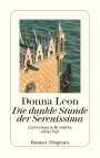 Donna Leon: Die dunkle Stunde der Serenissima, Buch