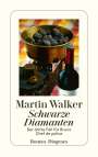 Martin Walker: Schwarze Diamanten, Buch