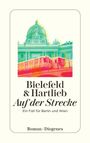 Titel: "Bielefeld & Hartlieb: Auf der Strecke". Darunter bunte Illustration einer U-Bahn vor einer großen Kuppel.