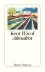 Kent Haruf: Abendrot, Buch