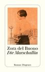 Zora Del Buono: Die Marschallin, Buch