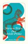 Steven Price: Der letzte Prinz, Buch