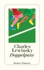 Charles Lewinsky: Doppelpass, Buch