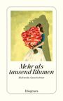 Autoren: Mehr als tausend Blumen, Buch