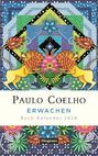 Paulo Coelho: Erwachen - Buch-Kalender 2028, Buch