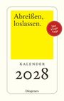 Abreißen, loslassen 2028, KAL