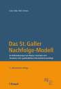 Frank Halter: Das St. Galler Nachfolge-Modell, Buch