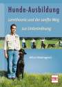Milos Miodragovic: Hunde-Ausbildung, Buch