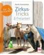 Monika Hannawacker: Zirkus-Tricks & Freiarbeit, Buch