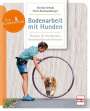 Monika Schaal: Bodenarbeit mit Hunden, Buch