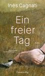 Inès Cagnati: Ein freier Tag, Buch