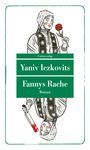 Yaniv Iczkovits: Fannys Rache, Buch