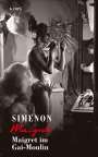 Georges Simenon: Maigret im Gai-Moulin, Buch