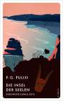 Piergiorgio Pulixi: Die Insel der Seelen, Buch