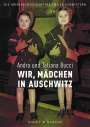 Andra Bucci: Wir, Kinder in Auschwitz, Buch
