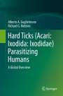 Richard G. Robbins: Hard Ticks (Acari: Ixodida: Ixodidae) Parasitizing Humans, Buch