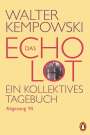 Walter Kempowski: Das Echolot - Abgesang '45 - (4. Teil des Echolot-Projekts), Buch